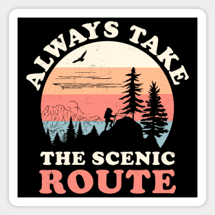 Always Take The Scenic Route Hiking Camping Travel Adventure Magnet